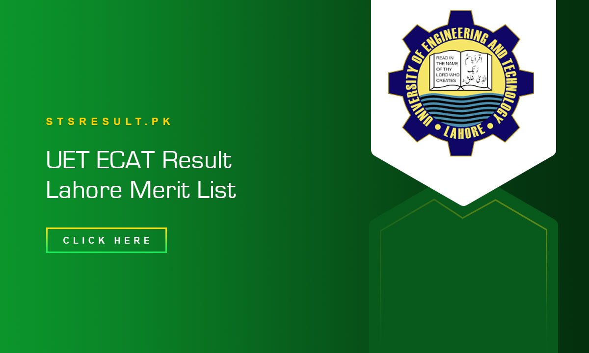 UET ECAT Result 2024 Lahore Merit List