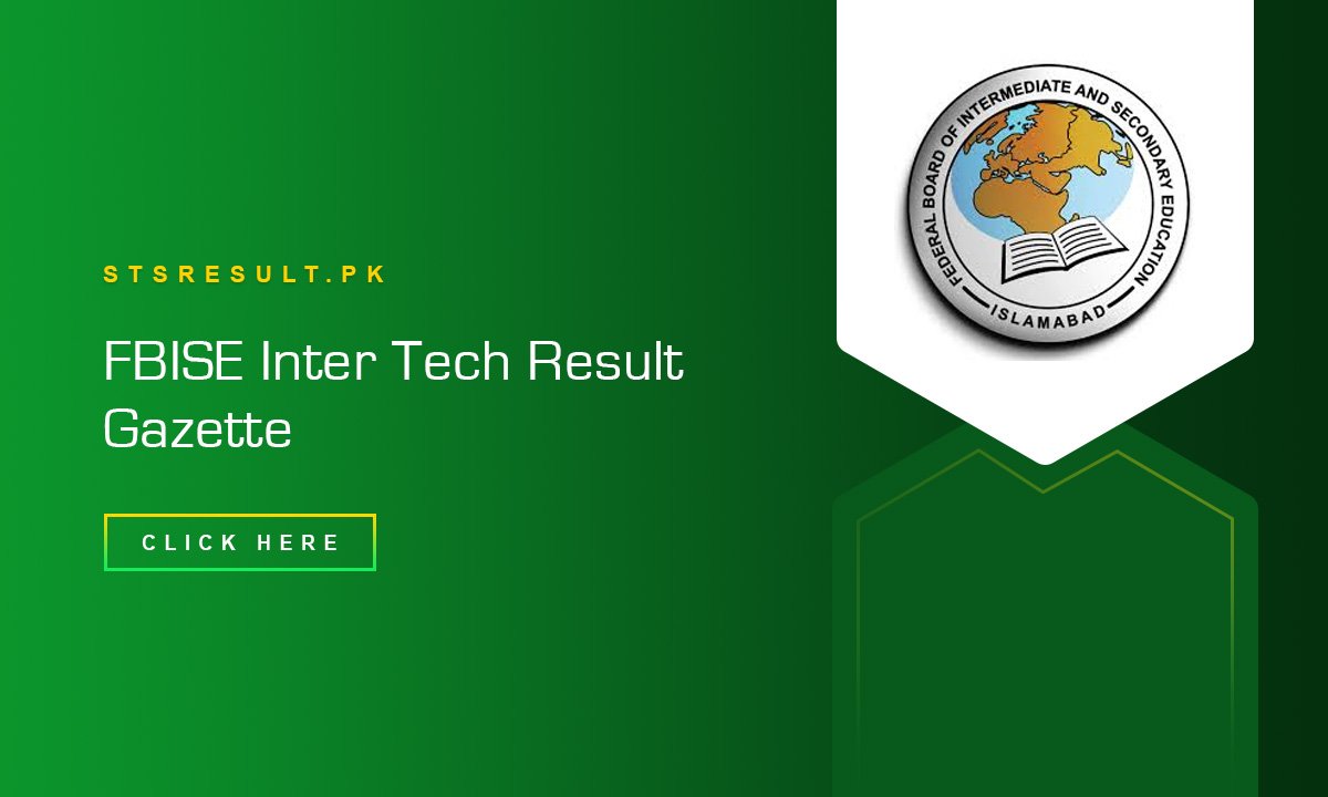 FBISE Inter Tech Result Gazette