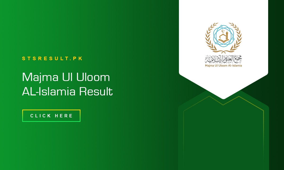 Majma Ul Uloom AL-Islamia Result