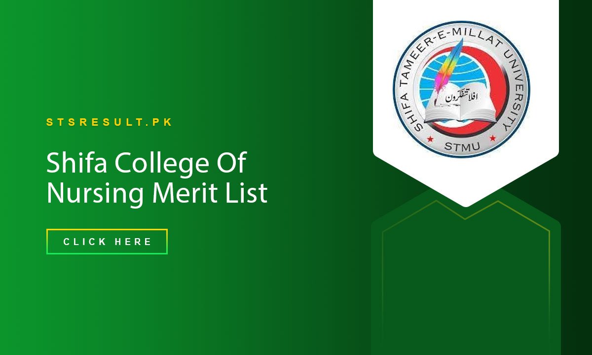 Shifa College Of Nursing Merit List