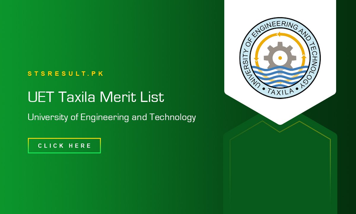 UET Taxila Merit List