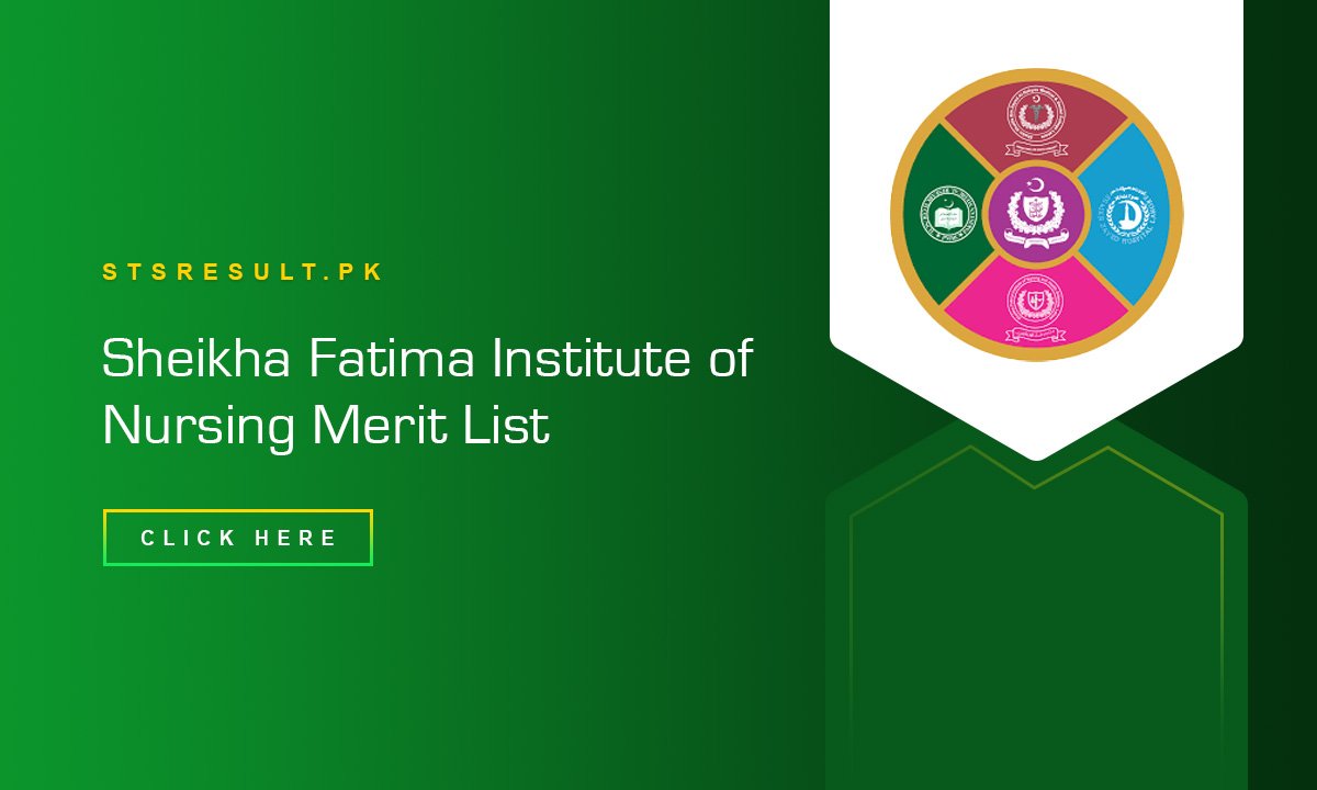 Sheikha Fatima Institute of Nursing Merit List